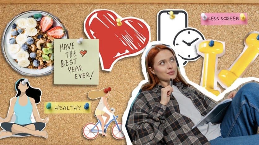 A cork bulletin board with sticky notes of encouragement and clip art. A clip art animation of a woman doing yoga, a bowl of a healthy breakfast, and a sticky note saying "HAVE THE BEST YEAR EVER!" with a little heart next to it, a small bicycle cut out, and a note saying "HEALTHY" take up the left side. A larger heart clip art to the right is pinned next to a picture of a woman with a face of contemplation. A phone, a clock, barbells, and a note reminder for less screen time Are to the right.