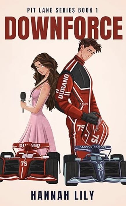Downforce by Hannah Lily