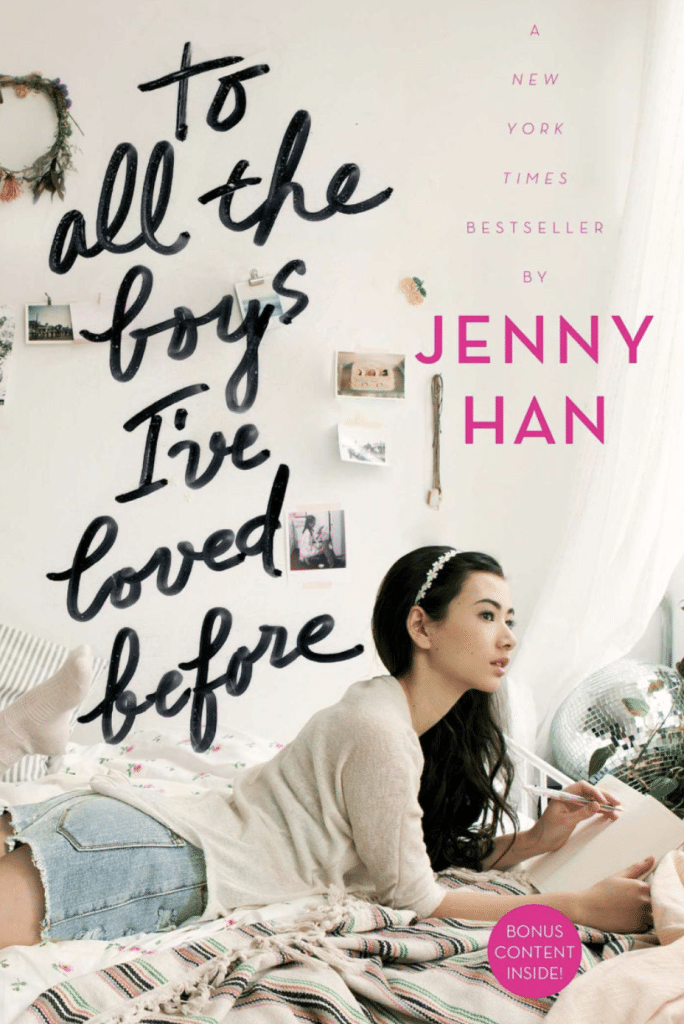 Product image of the book "To All the Boys I've Loved Before" By Jenny Han.