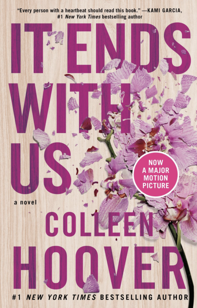 Product image of the best selling book "It Ends With Us" By Colleen Hover.
