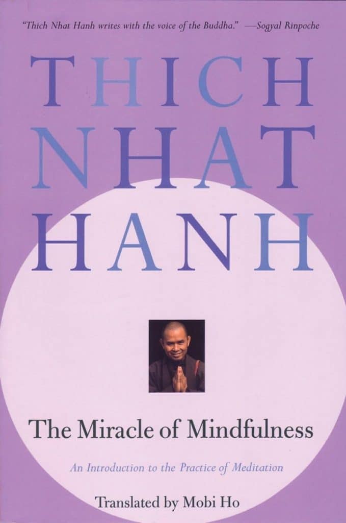 Front cover of The Miracle of Mindfulness by Thich Nhat Hanh