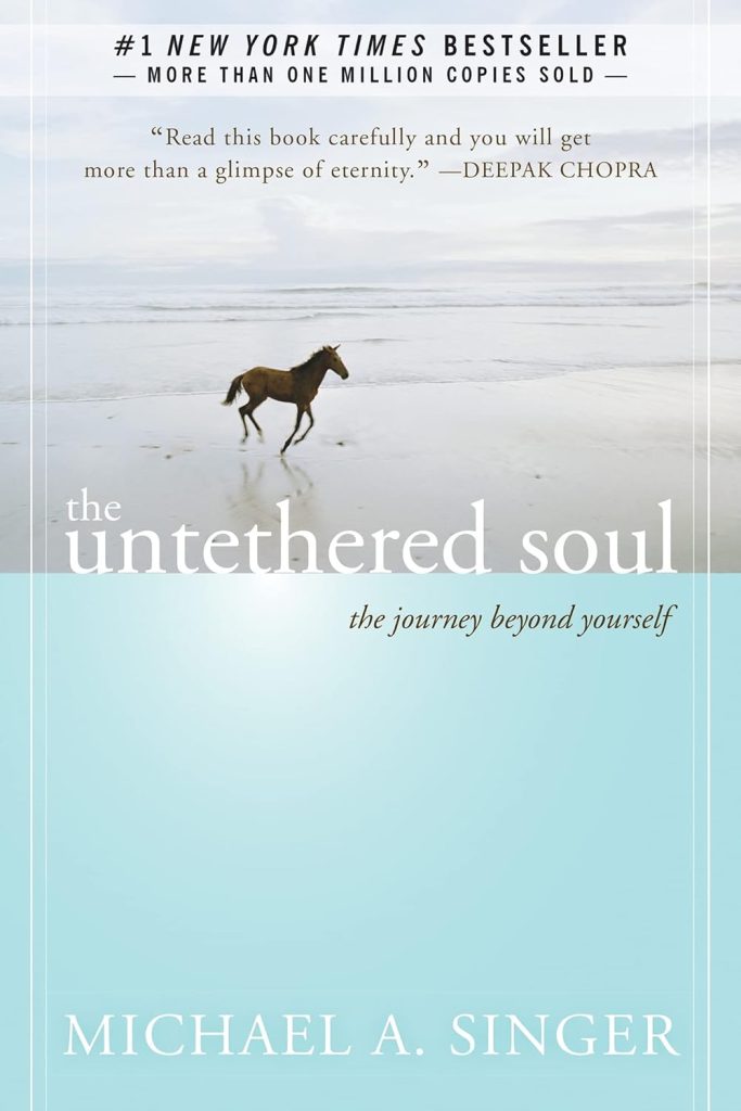 Front cover of The Untethered Soul by Michael Singer