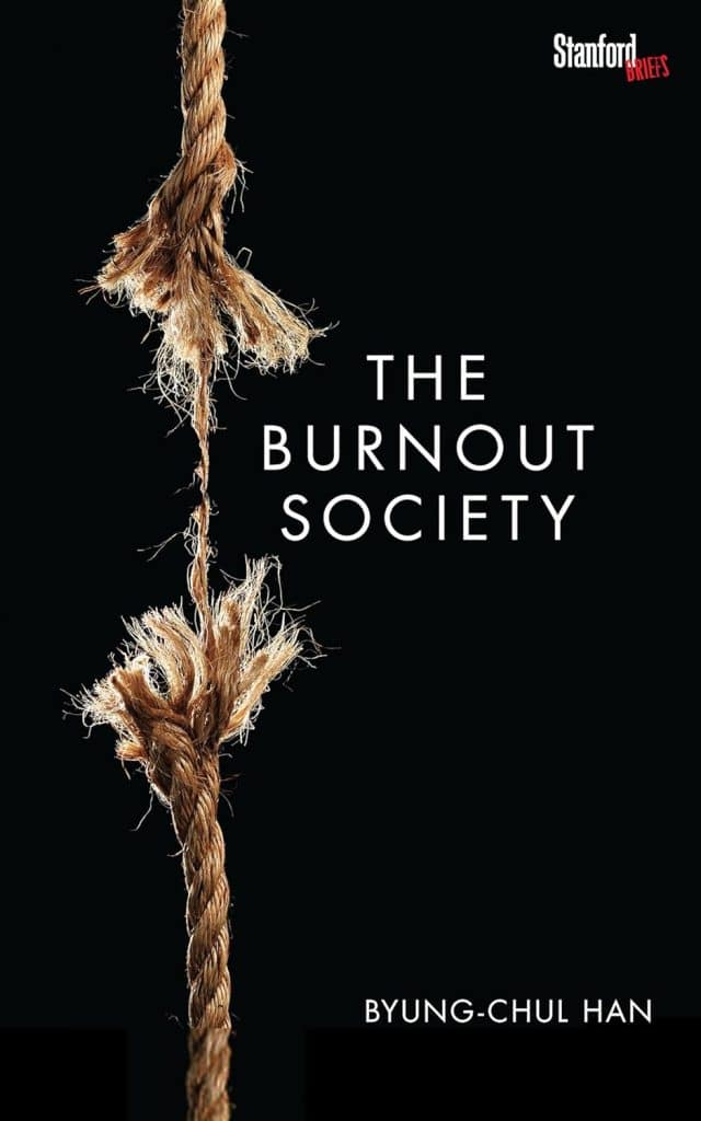 Front cover of The Burnout Society by Byung-Chul Han