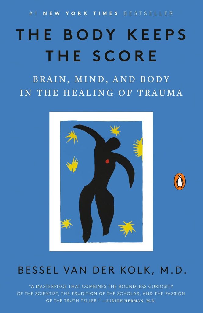 Front cover of The Body Keeps the Score by Bessel Van Der Kolk