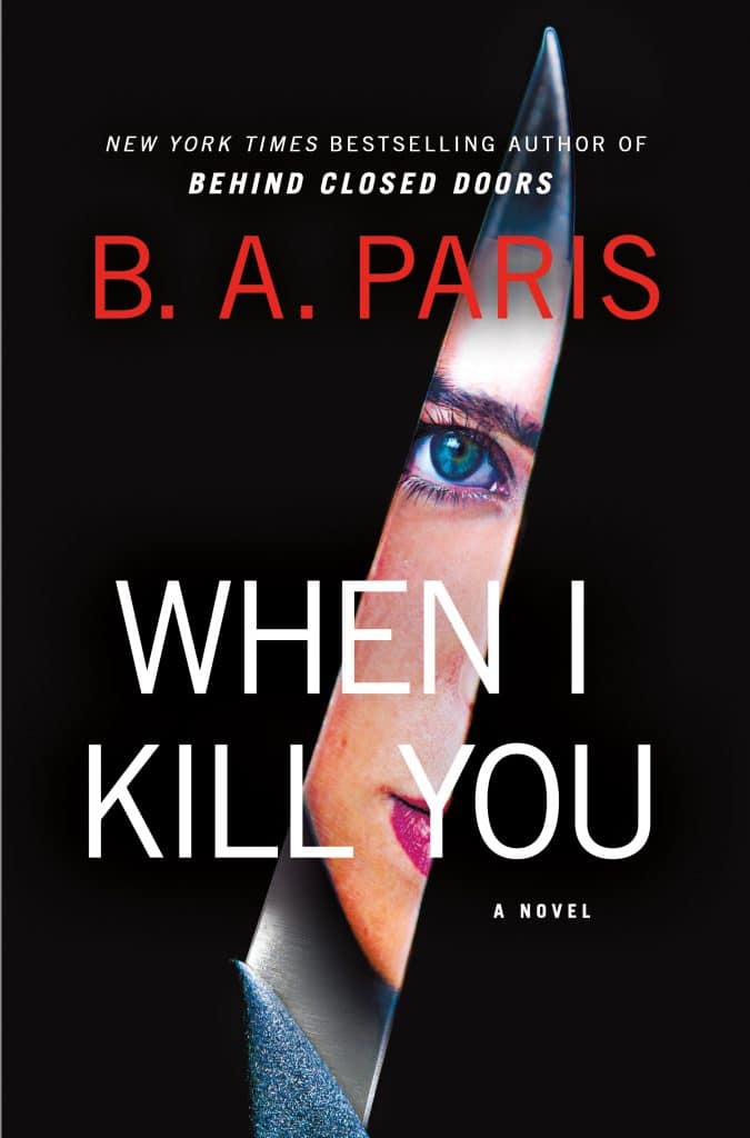ook cover of When I Kill You by B.A. Paris with tense thriller design