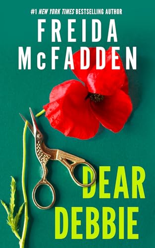 Book cover of Dear Debbie by Freida McFadden featuring bold title and suspenseful design.