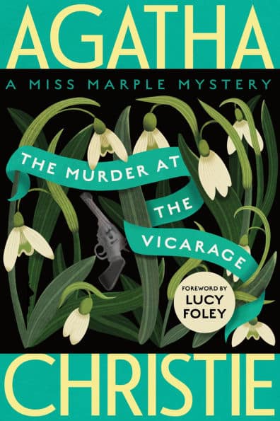 'Murder at the Vicarage' by Agatha Christie promotional book cover. Featured in the article "5 Mystery Novels That Inspired the Knives Out Trilogy"