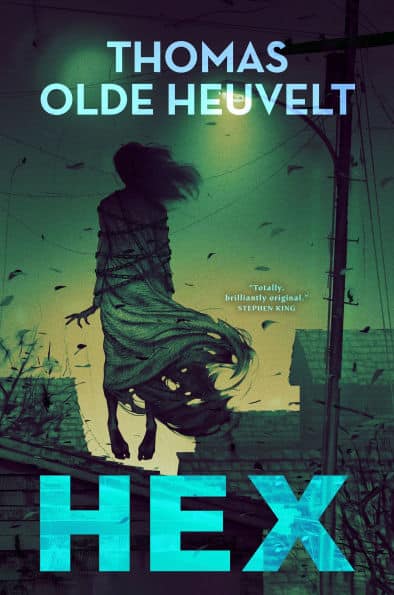 promotional book cover of HEX by Thomas Olde Heuvelt, recommended in the article 'your next read according to the oscars'