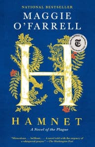 promotional cover of Hamnet by Maggie O'Farrell, recommended in the artile 'your next read according to the oscars'