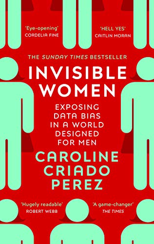 Invisible Women by Caroline Criado Perez cover