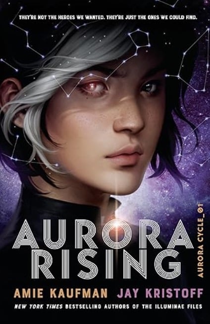 Aurora Rising (2019) by Amie Kaufman and Jay Kristoff (Credit: Amazon)