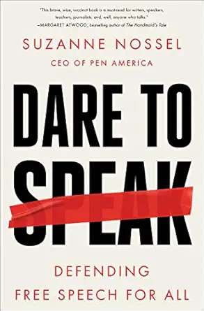 Suzanne Nossel's Dare to Speak, a book on free speech.