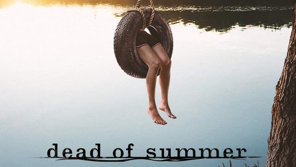 a poster for dead of summer tv show