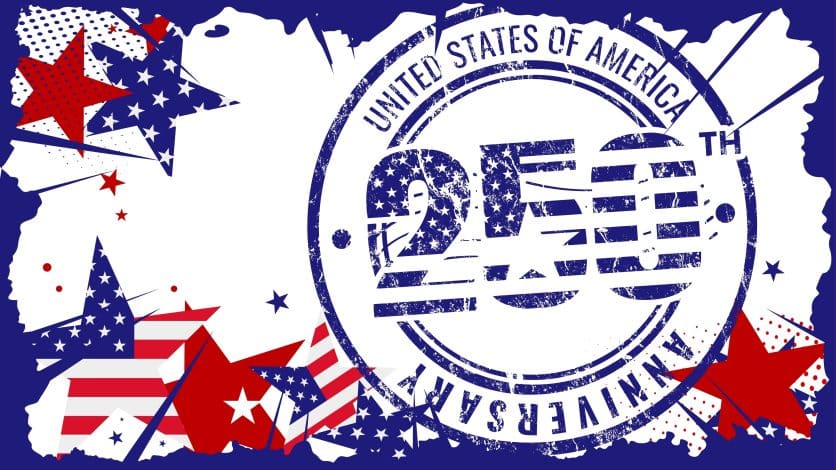 The Political Battle for America's 250th Birthday