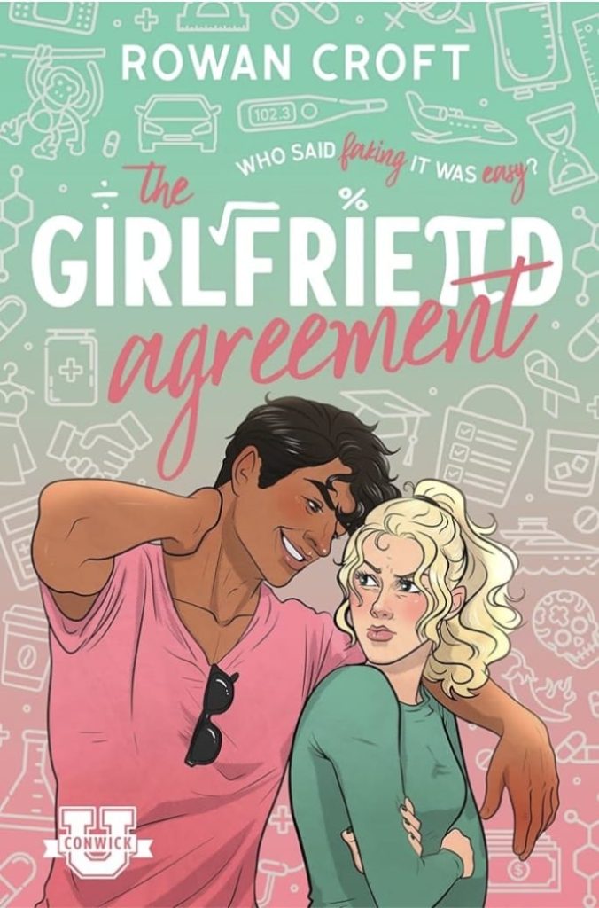 Book cover of The Girlfriend Agreement by Rowan Croft.